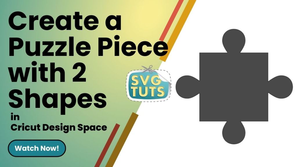 [VIDEO] Creating Puzzle Pieces with 2 Shapes | Cricut Design&nbsp;Space
