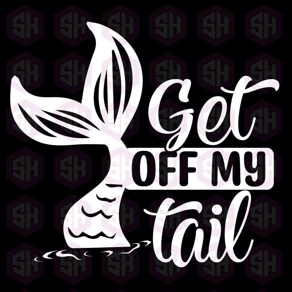 Get Off My Tail – Mermaid Style Window&nbsp;Decal