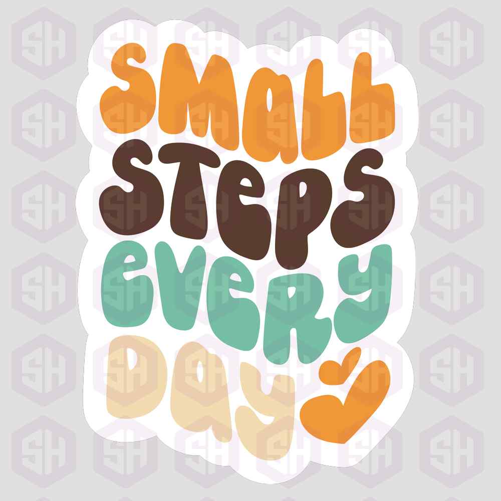 Small Steps Every Day&nbsp;Magnet
